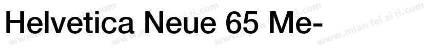 Helvetica Neue 65 Me字体转换